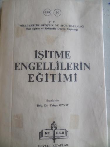 İşitme Engellilerin Eğitimi Yahya Özsoy