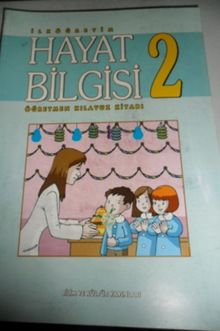 2. Sınıf Hayat Bilgisi Öğretmen Kılavuz Kitabı Elife Gündoğan