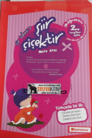 2. Sınıflar İçin Şiir Çiçektir Mete Atay