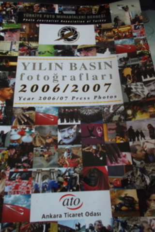 2006 - 2007 Yılın Basın Fotoğrafları