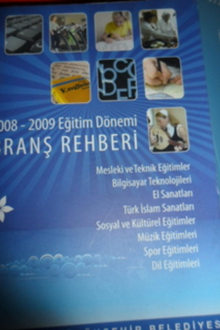 2008 - 2009 Eğitim Dönemi Branş Rehberi