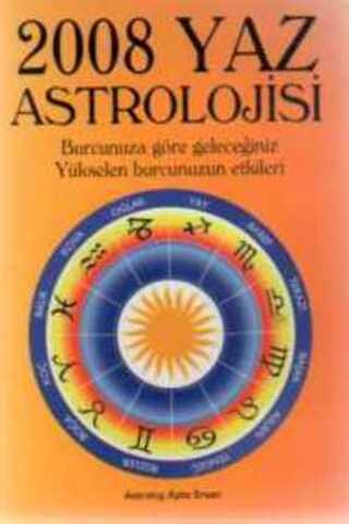 2008 Yaz Astrolojisi Ayda Ersan