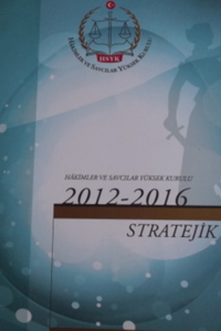 2012 - 2016 Stratejik Planı