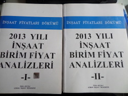 2013 Yılı İnşaat Birim Fiyat Analizleri I-II Ünal Akçalı