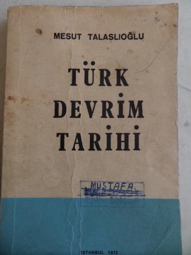 Türk Devrim Tarihi Mesut Talaslıoğlu