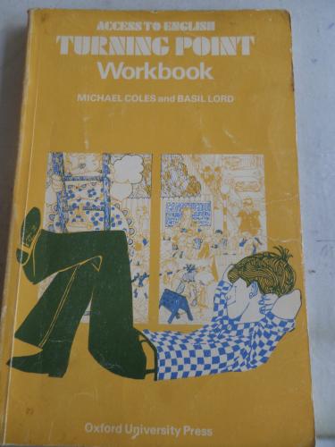 Access To English Turning Point Workbook Michael Coles