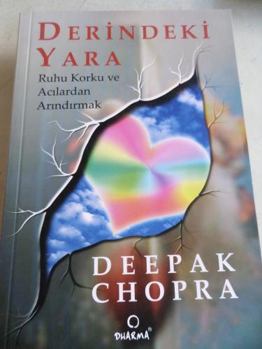 Derindeki Yara Deepak Chopra