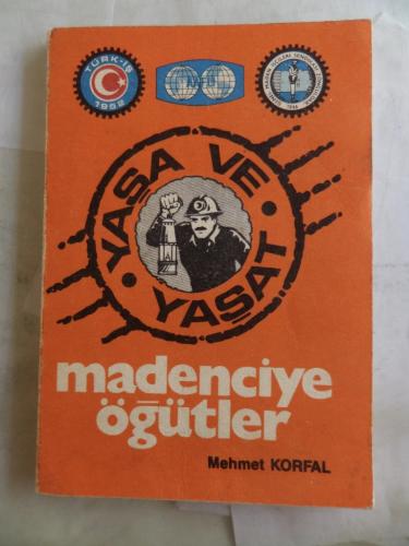 Madenciye Öğütler