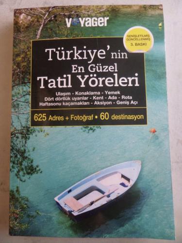 Türkiye'nin En Güzel Tatil Yöreleri