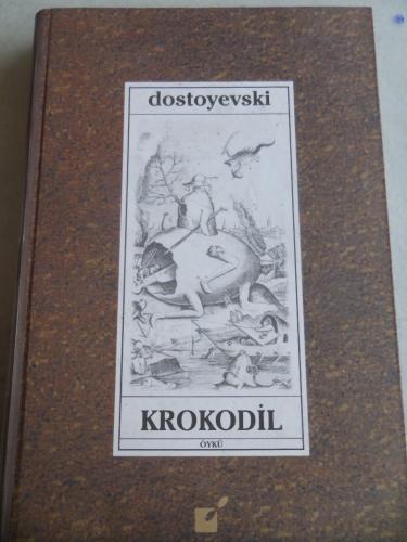Krokodil Fyodor Dostoyevski
