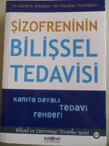 Şizofreninin Bilişsel Tedavisi David G. Kingdon