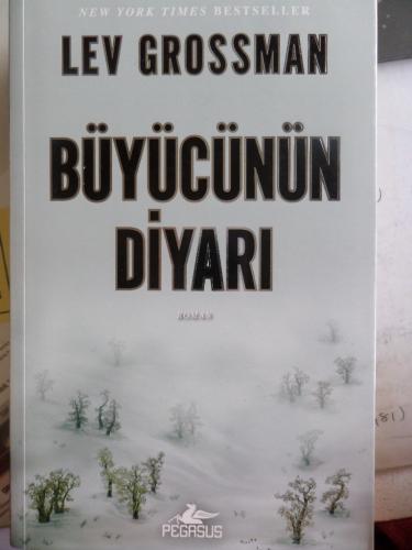 Büyücünün Diyarı Lev Grossman
