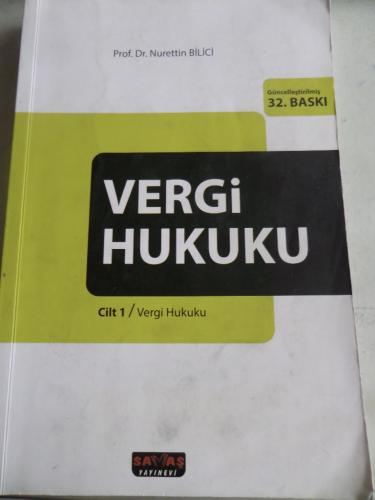 Vergi Hukuku Cilt 1 Nurettin Bilici