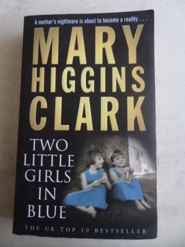 Two Little Girls In Blue Mary Higgins Clark