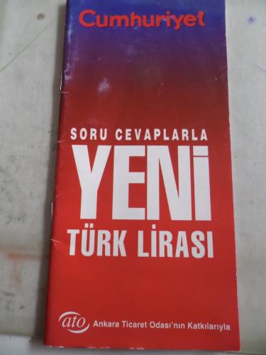 Soru Cevaplarla Yeni Türk Lirası