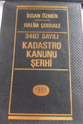 3402 Sayılı Kadastro Kanunu Şerhi İhsan Özmen