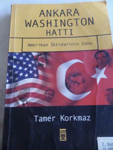 Ankara Washington Hattı Tamer Korkmaz