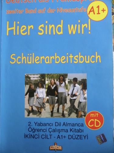 Deutsch Als Fremdsprache A1+ Hier Sind Wir! Schülerarbeitsbuch Oya Pıt