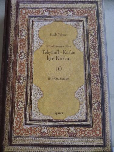 Nüzul Sırasına Göre Tebyinü'l - Kur'an İşte Kur'an 10 Hakkı Yılmaz
