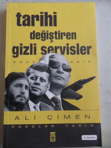 Tarihi Değiştiren Gizli Servisler Ali Çimen