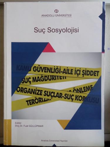Suç Sosyolojisi Fuat Güllüpınar
