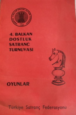 4. Balkan Dostluk Satranç Turnuvası
