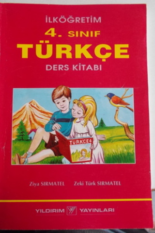 4. Sınıf Türkçe Ders Kitabı Ziya Sırmatel