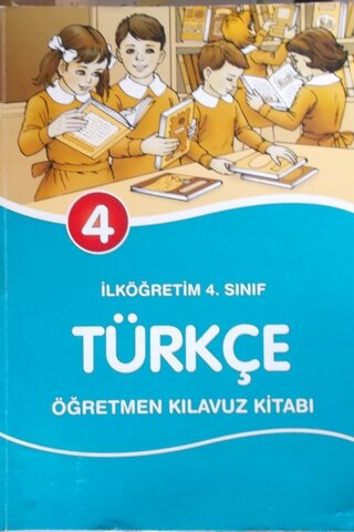 4. Sınıf Türkçe Öğretmen Kılavuz Kitabı Erol Öz
