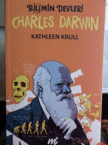 Bilimin Devleri Charles Darwin Kathleen Krull