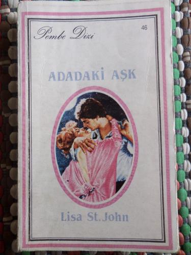Adadaki Aşk - 46 (Pembe Dizi) Lisa St. John