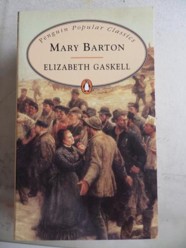 Mary Barton Elizabeth Gaskell