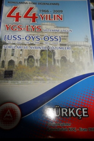 44 Yılın YGS-LYS Sistemine Uygun ÜSS-ÖYS-ÖSS Soruları ve Ayrıntılı Çöz