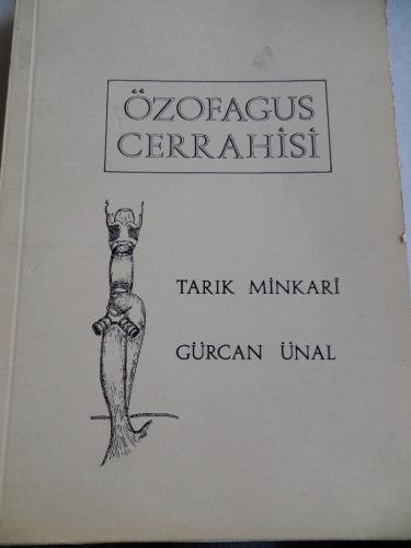 Özofagus Cerrahisi Tarık Minkari