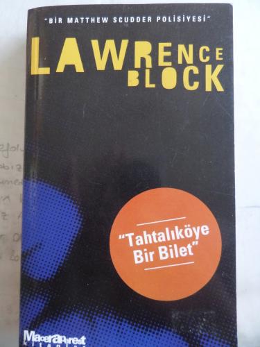 Tahtalıköye Bir Bilet Lawrence Block