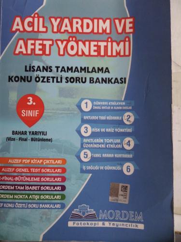 3. Sınıf Acil Yardım ve Afet Yönetimi Lisans Tamamlama Konu Özetli Sor