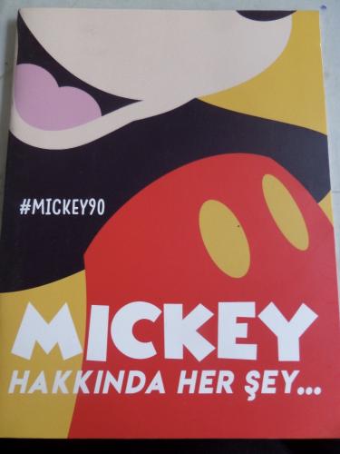 Mickey Hakkında Her Şey
