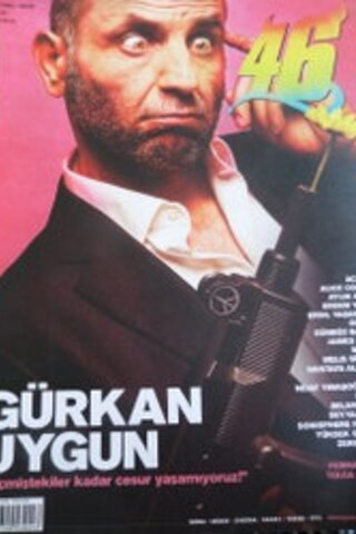 46 Magazine 2011 / Temmuz - Ağustos
