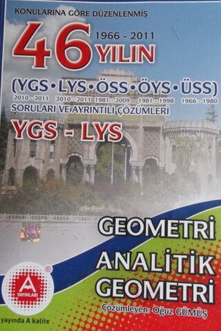 46 Yılın YGS-LYS Soruları ve Ayrıntılı Çözümleri ( Geometri Analitik G