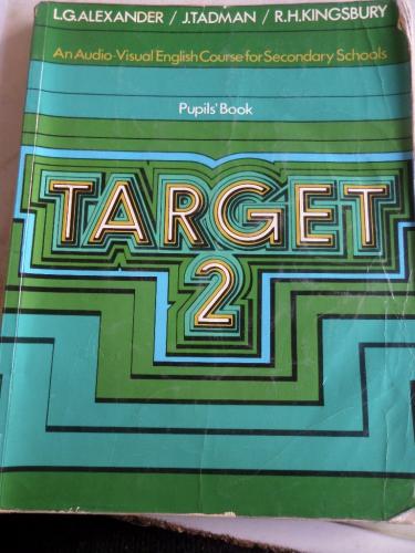 Target 2 Pupils' Book L. G. Alexander