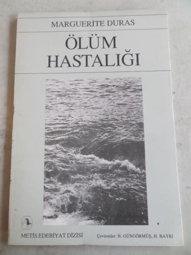 Ölüm Hastalığı Marguerite Duras