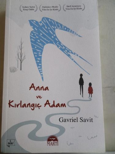 Anna ve Kırlangıç Adam
