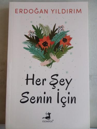 Her Şey Senin İçin Erdoğan Yıldırım