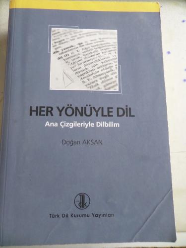 Her Yönüyle Dil Doğan Aksan