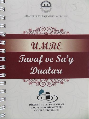 Umre Tavaf ve Sa'y Duaları