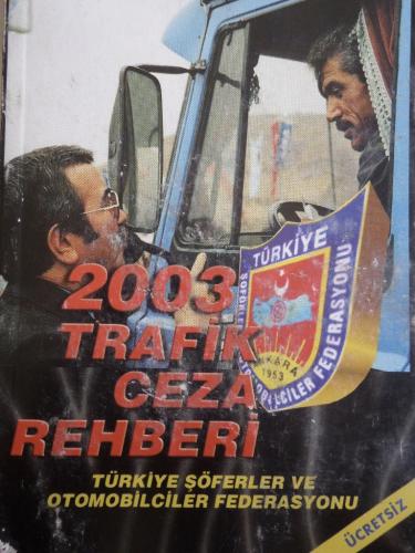 2003 Trafik Ceza Rehberi
