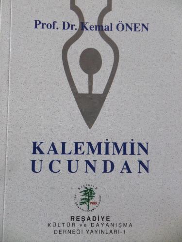 Kalemimin Ucundan Prof. Dr. Kemal Önen