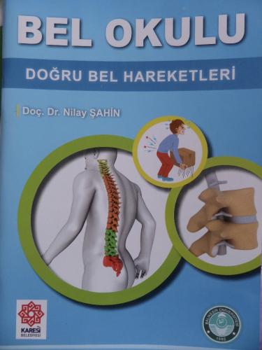 Bel Okulu Doğru Bel Hareketleri Doç. Dr. Nilay Şahin