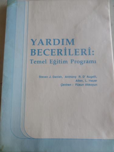Yardım Becerileri Temel Eğitim Programı Steven J. Danish
