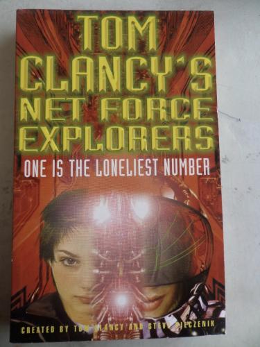 Net Force Explorers - One Is The Loneliest Number Tom Clancy