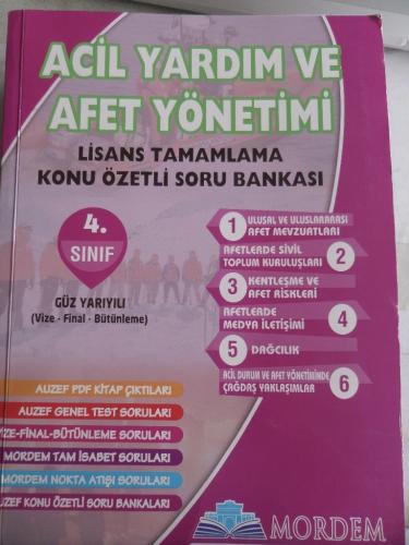 4. Sınıf Acil Yardım ve Afet Yönetimi Lisans Tamamlama Konu Özetli Sor